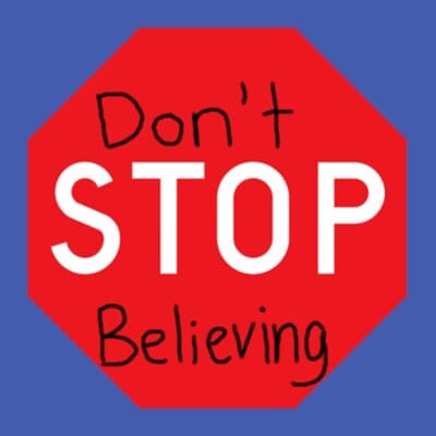 Don't Stop Believing Sign