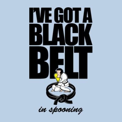 I've Got A Black Belt In Spooning