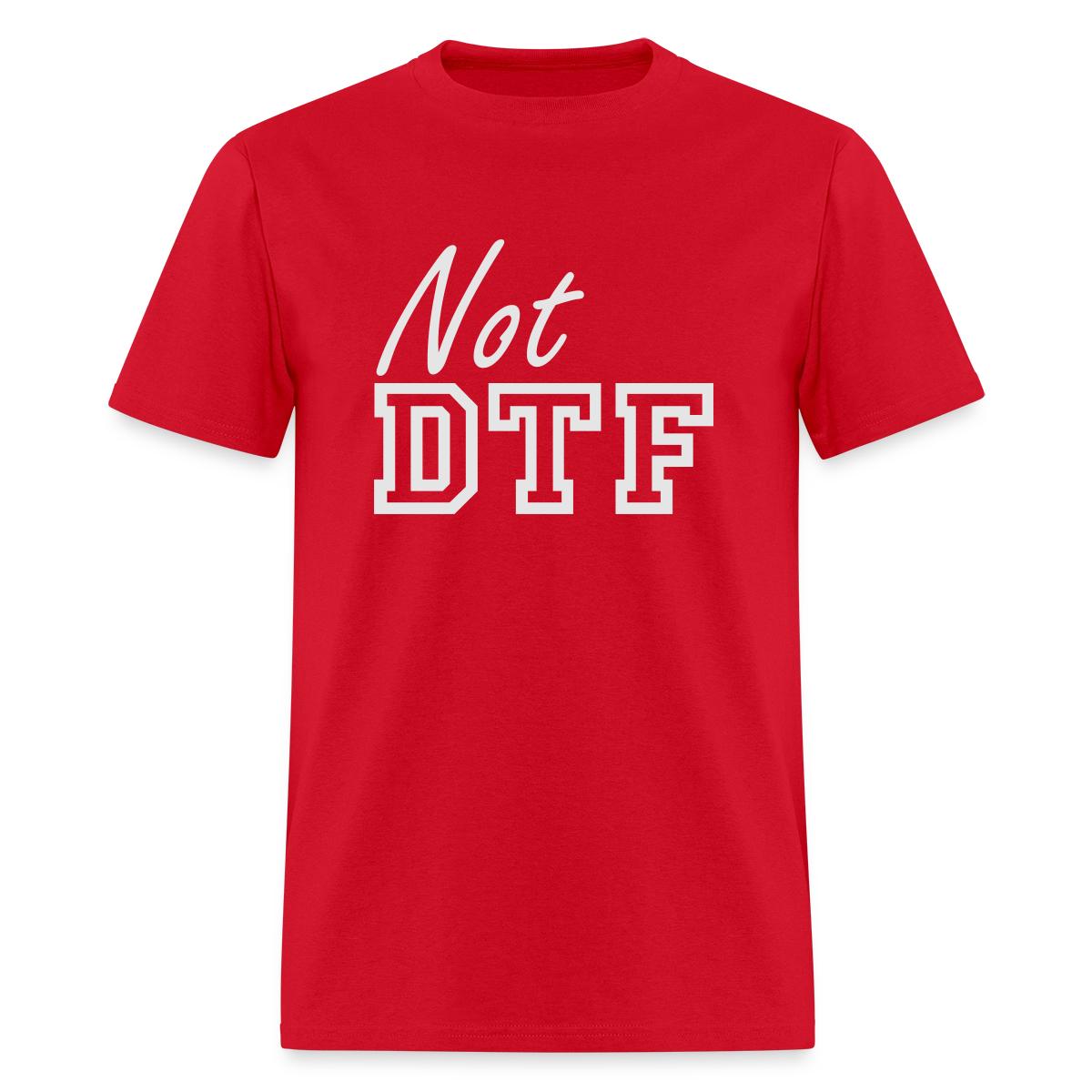 Not DTF